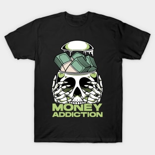 Money Addiction Skull T-Shirt